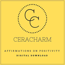 Load image into Gallery viewer, Affirmations on Positivity